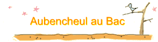 Aubencheul au Bac